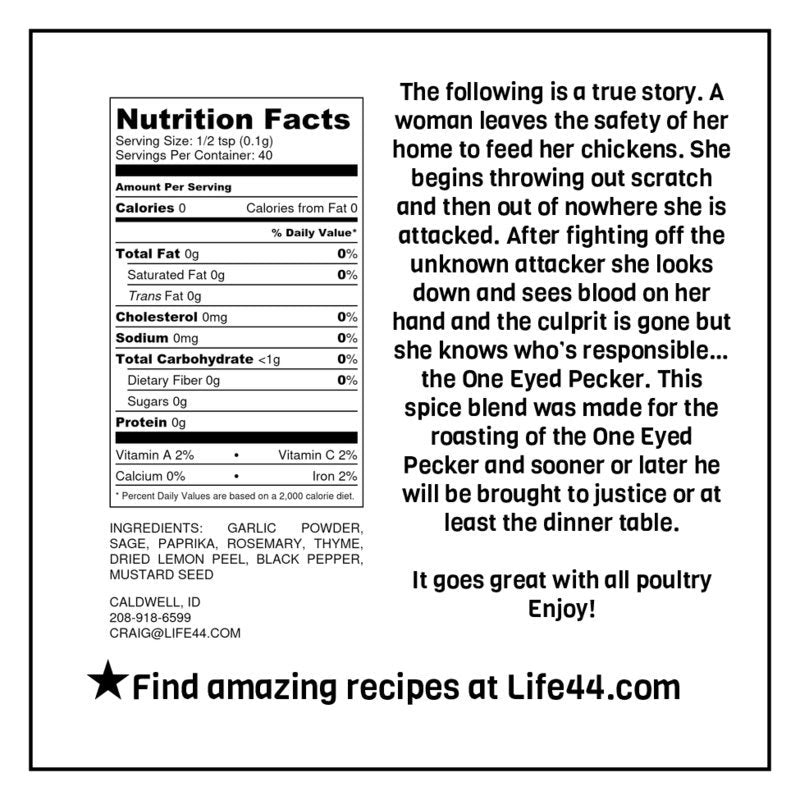 Life44 One Eyed Pecker Poultry Seasoning